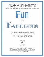 Alphabets - Fun and Fabulous (The BLUE Book): 20th Anniversary Edition