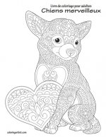 Livre de coloriage pour adultes Chiens merveilleux