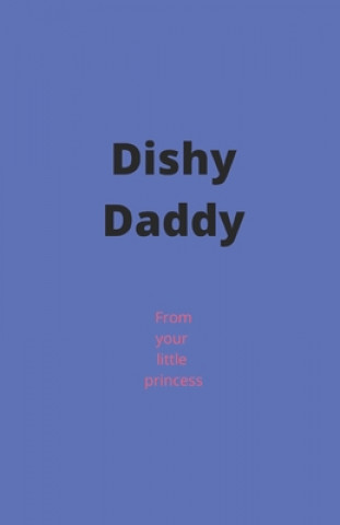 Dishy Daddy