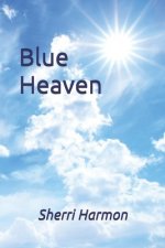 Blue Heaven