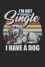 I am not single I have a dog: Paper Games Hangman (6x9 Inches) with 120 Pages