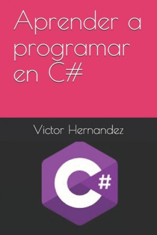 Aprender a programar en C#