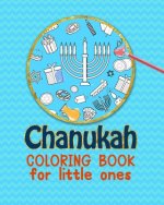 Chanukah Coloring Book For Little Ones: Coloring and activites for ages 3-7, large format 20x25 cm soft cover, one sided pages
