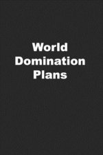 World Domination Plans: Funny Coworker Gift or Office Gift