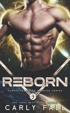 Reborn: (An Alien / Sci-Fi Romance)