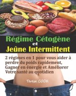 Regime Cetogene et Jeune Intermittent