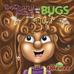 Bethany Blair and the Bugs in her Hair