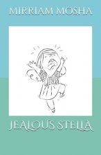 Jealous Stella