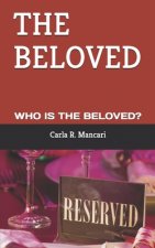 The Beloved: Who Is the Beloved?