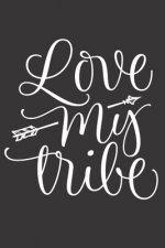 Love My Tribe: Feel Good Reflection Quote for Work - Employee Co-Worker Appreciation Present Idea - Office Holiday Party Gift Exchang