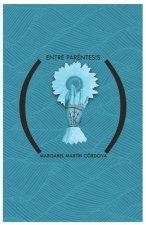 Entre paréntesis