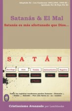 Satanás & El Mal: Satanás es más afortunado que Dios ...