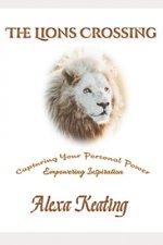 The Lions Crossing
