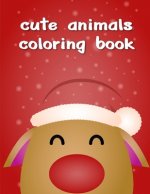 Cute Animals Coloring Book: Funny Coloring Animals Pages for Baby-2