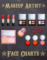 Makeup Artist Face Charts: Makeup cards to paint the face directly on paper with real make-up - Ideal for: professional make-up artists, vloggers