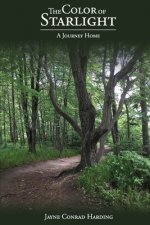 The Color of Starlight: A Journey Home