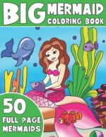 Big Mermaid Coloring Book