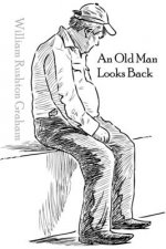 An Old Man Looks Back: Poems and Things