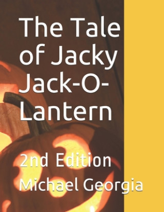 Tale of Jacky Jack-O-Lantern