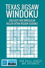 Texas Jigsaw Windoku: 200 Easy 9x9 Irregular Killer Extra Region Sudoku