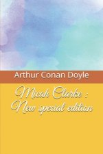 Micah Clarke: New special edition