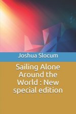 Sailing Alone Around the World: New special edition