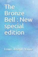 The Bronze Bell: New special edition