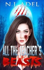 All the Teacher's Beasts