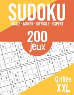 Sudoku: 200 puzzles imprimés en gros caract?res - 4 niveaux de difficulté - Enfants, adultes, personnes âgées