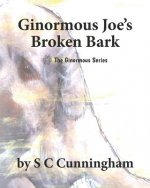Ginormous Joe's Broken Bark