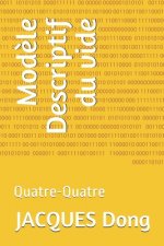 Mod?le Descriptif du vide: Quatre-Quatre