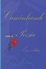 Caminhando com a Poesia: Em cinco letras