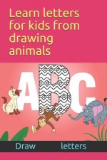 Learn letters for kids from drawing animals Draw letters: Teach alphabets to children from drawing appropriate animals 2-6-8 years