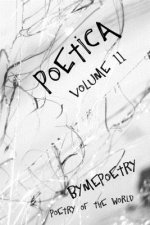 Poetica II: poetry of the world