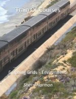 Train Of Courses: Graphing Grids - Environment