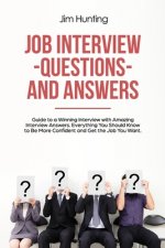 Job Interview Questions and Answers: Guide to a Winning Interview