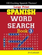 Large Print SPANISH WORD SEARCH Book; 3