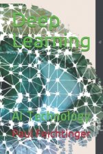 Deep Learning: AI Technology