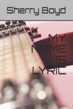 My Name Is Lyric