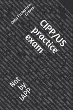 CIPP/US practice exam: Not by IAPP