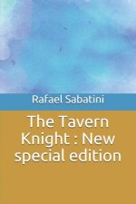 The Tavern Knight: New special edition