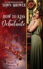 How to Kiss a Debutante: Miracle Express