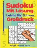 Sudoku Mit Lösung Leicht Bis Schwer Großdruck: Denkspiele Für erwachsene - Logikspiele Für Erwachsene