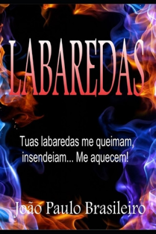 Labaredas: Sonho