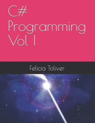 C# Programming Vol I