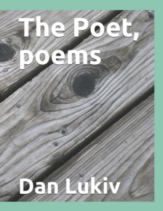 Poet, poems