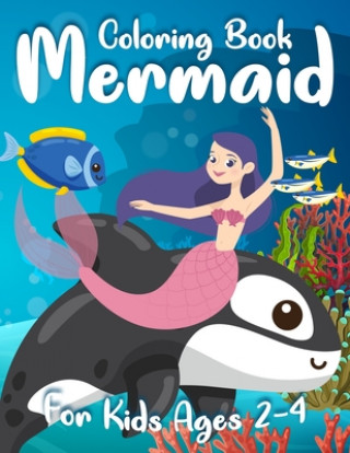 Mermaid Coloring Book for Kids Ages 2-4: Gorgeous Coloring Pages