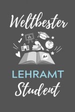 Weltbester Lehramt Student: A5 Geschenkbuch PUNKTIERT für Lehramt Studenten - Geschenkidee zum Geburtstag - Studienbeginn - Erstes Semester - Schu