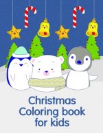 Christmas Coloring book for kids: A Coloring Pages with Funny image and Adorable Animals for Kids, Children, Boys, Girls