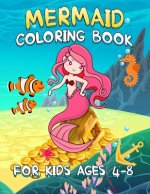 Mermaid Coloring Book for Kids Ages 4-8: Gorgeous Coloring Pages